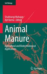 Icon image Animal Manure: Agricultural and Biotechnological Applications