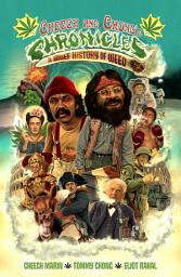 Icon image Cheech & Chong's Chronicles: A Brief History of Weed