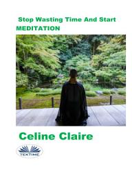 Icon image Stop wasting time and start meditation