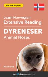 Icon image Norwegian Extensive Reading: ANIMAL NOSES: Level 2