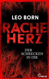Icon image Racheherz. Der Schrecken in dir