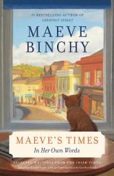 Icon image Maeve's Times: In Her Own Words