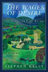 Icon image The Wages of Desire: A World War II Mystery