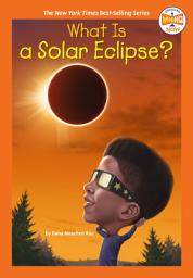 Icon image What Is a Solar Eclipse?