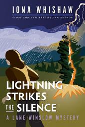 Icon image Lightning Strikes the Silence: A Lane Winslow Mystery