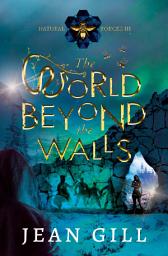Icon image The World Beyond the Walls: epic dystopian eco-fantasy