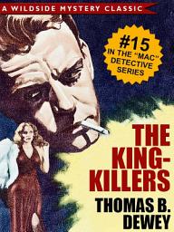Icon image The King Killers: Mac #15