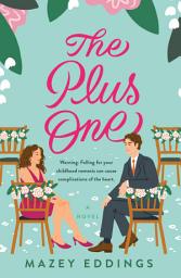 Icon image The Plus One: A Novel