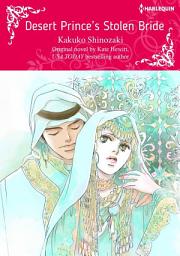 Icon image DESERT PRINCE'S STOLEN BRIDE: Harlequin Comics