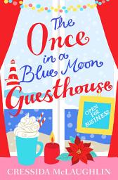 Icon image Open for Business – Part 1 (The Once in a Blue Moon Guesthouse, Book 1)