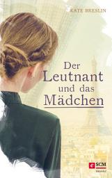 Icon image Der Leutnant und das Mädchen