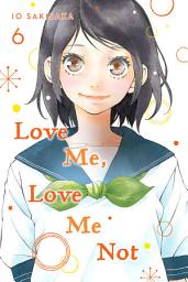Icon image Love Me, Love Me Not