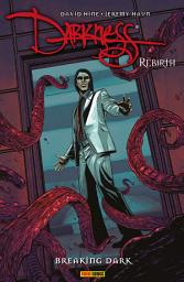 Icon image Darkness - Rebirth 2: Breaking Dark
