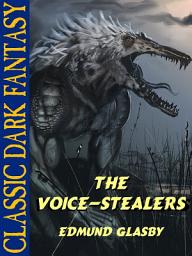 Icon image The Voice-Stealers