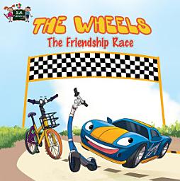 Icon image The Wheels The Friendship Race