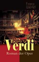 Icon image Verdi - Roman der Oper: Historischer Roman