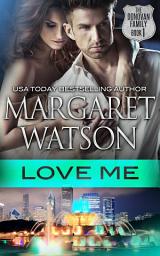 Icon image Love Me: The Donovan Family