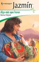 Icon image Algo más que honor