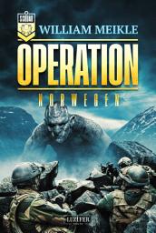 Icon image OPERATION NORWEGEN (S-Squad 7): SciFi-Horror-Thriller