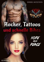 Icon image Rocker, Tattoos und schnelle Bikes. Hope and Peace