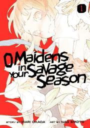 Icon image O Maidens In Your Savage Season