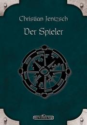 Icon image DSA 22: Der Spieler: Das Schwarze Auge Roman Nr. 22