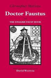 Icon image Doctor Faustus: With The English Faust Book