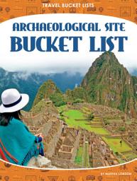 Icon image Archaeological Site Bucket List