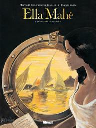 Icon image Ella Mahé: Princesse des Sables