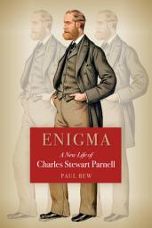 Icon image Enigma A New Life of Charles Stewart Parnell