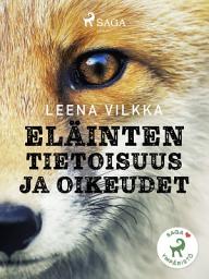 Icon image Eläinten tietoisuus ja oikeudet
