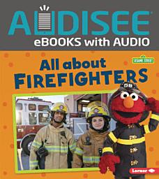 Icon image All about Firefighters