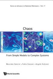 Icon image Chaos: From Simple Models to Complex Systems