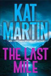 Icon image The Last Mile: An Action Packed Novel of Suspense