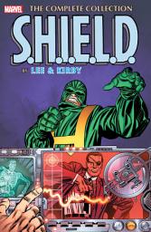 Icon image S.H.I.E.L.D. by Lee & Kirby: The Complete Collection
