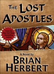 Icon image The Lost Apostles: A Novel