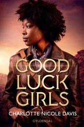Icon image Good Luck Girls 1