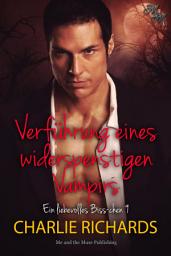 Icon image Verführung eines widerspenstigen Vampirs