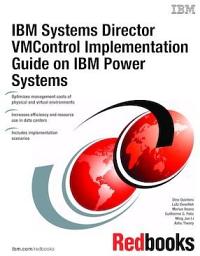 Icon image IBM Systems Director VMControl Implementation Guide on IBM Power Systems