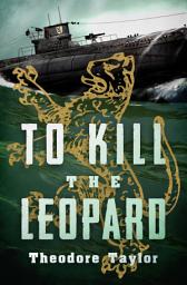 Icon image To Kill the Leopard