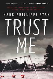 Icon image Trust Me: A Novel
