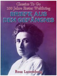 Icon image Briefe aus dem Gefängnis: Restored Classics to Go Edition