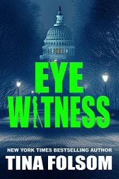 Icon image Eyewitness (A Thriller)