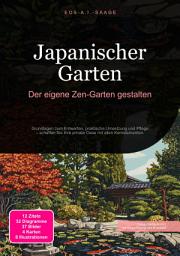 Icon image Japanischer Garten: Der eigene Zen-Garten gestalten
