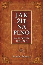 Icon image Jak žít naplno: 24 hodin denně