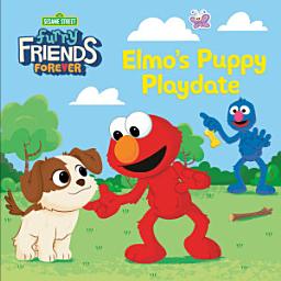 Icon image Furry Friends Forever: Elmo's Puppy Playdate (Sesame Street)