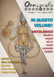 Icon image Onnigrafo Magazine: Volume 2 — 11 luglio 2016