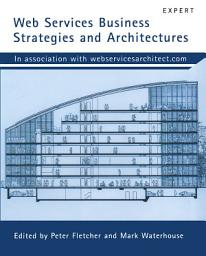 Icon image Web Services Business Strategies and Architectures