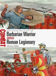Icon image Barbarian Warrior vs Roman Legionary: Marcomannic Wars AD 165180
