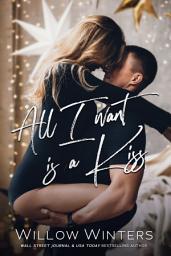 Icon image All I Want Is A Kiss